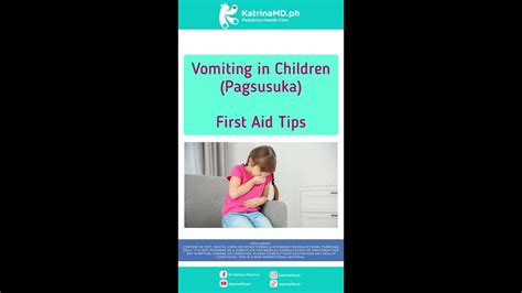 PAGSUSUKA NG BATA (VOMITING IN CHILDREN), HOW TO .